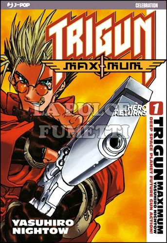 TRIGUN MAXIMUM #     1 - 10 ANNIVERSARY VARIANT